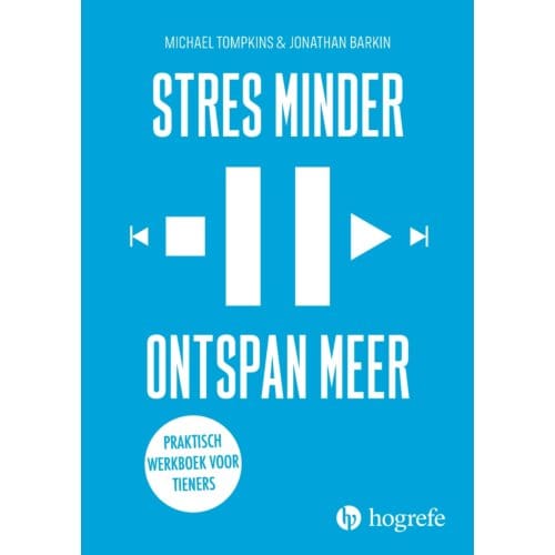 Stres Minder Ontspan Meer - Michael Tompkins