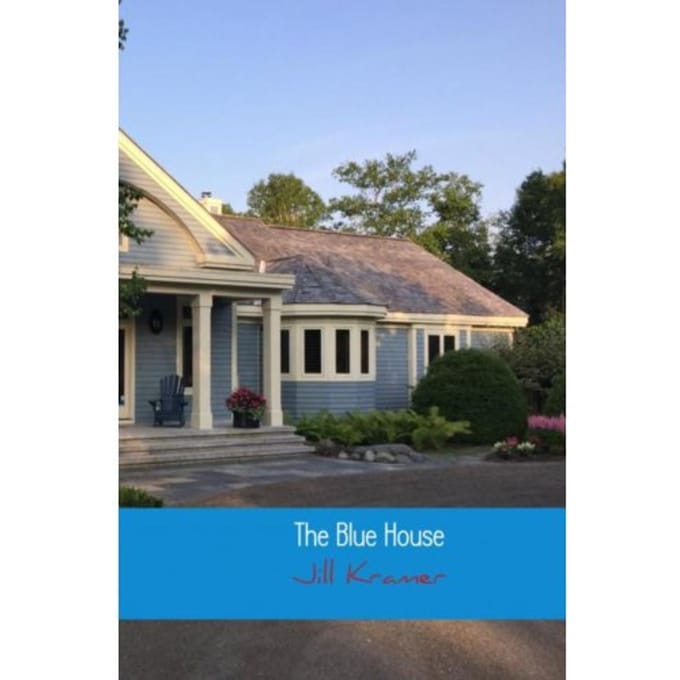 The Blue House - Jill Kramer