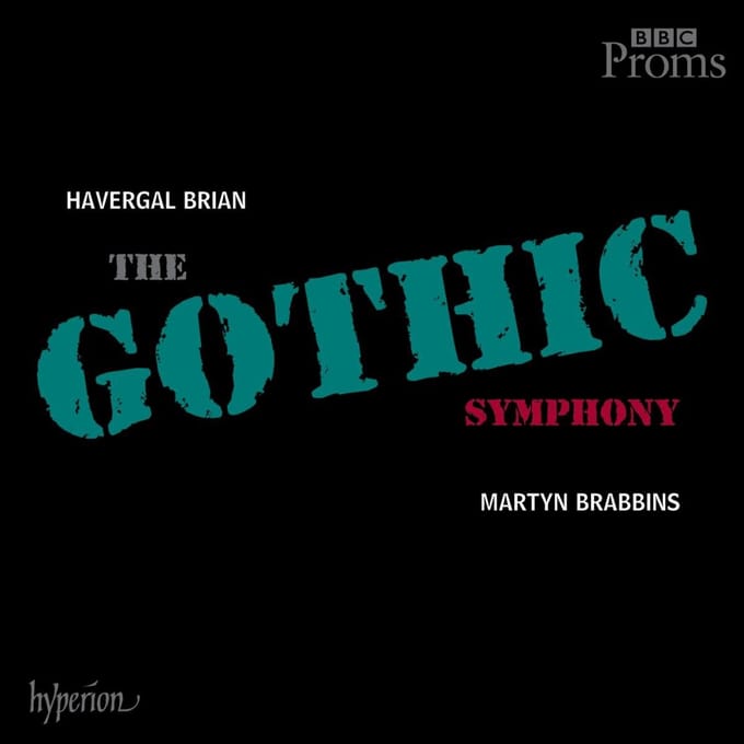 BBC National Orchestra Of Wales, Martyn Brabbins - Brian: The Gothic Symphony (2 CD)