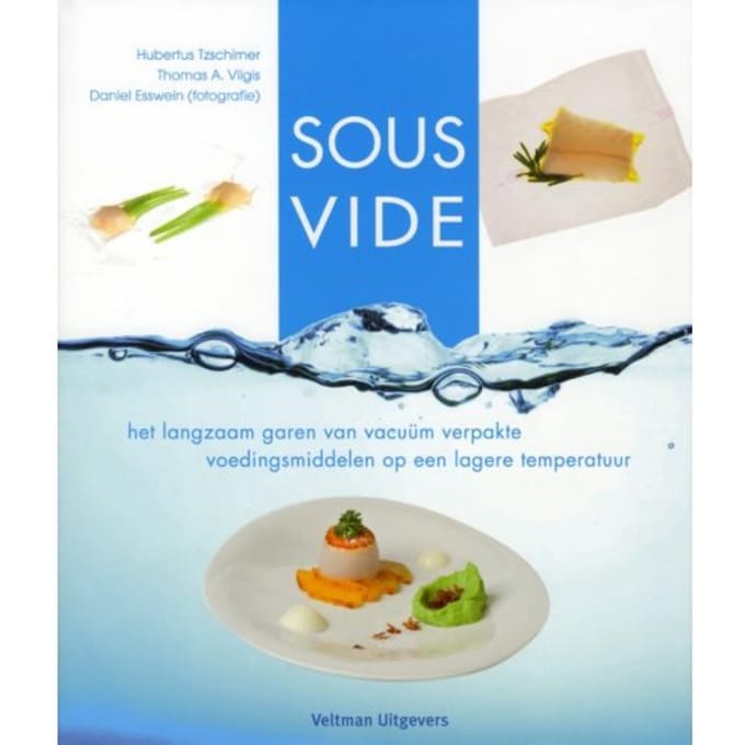 Sous Vide - Hubertus Tzschirner