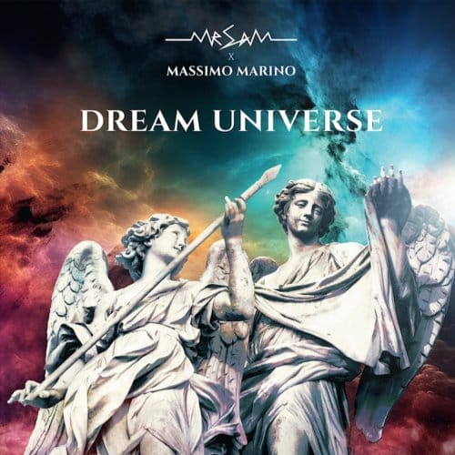 Dream Universe - Mr Sam X Massimo Marino