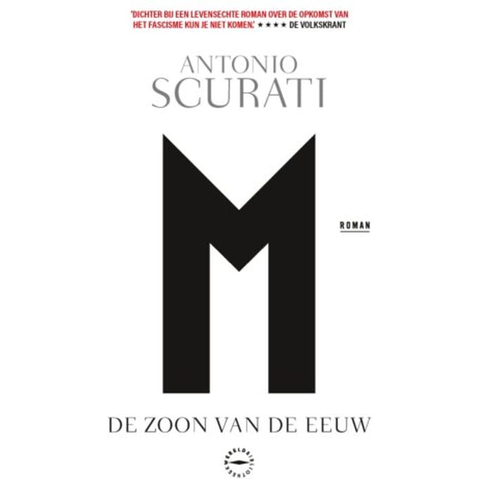 M. De Zoon Van De Eeuw - Antonio Scurati