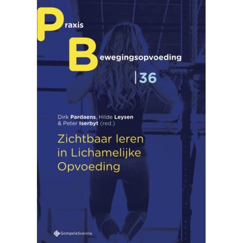 Zichtbaar Leren In Lichamelijke Opvoeding