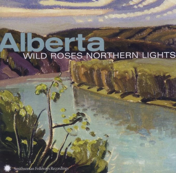 Various Artists - Alberta - Wild Roses Northern Lights (CD)
