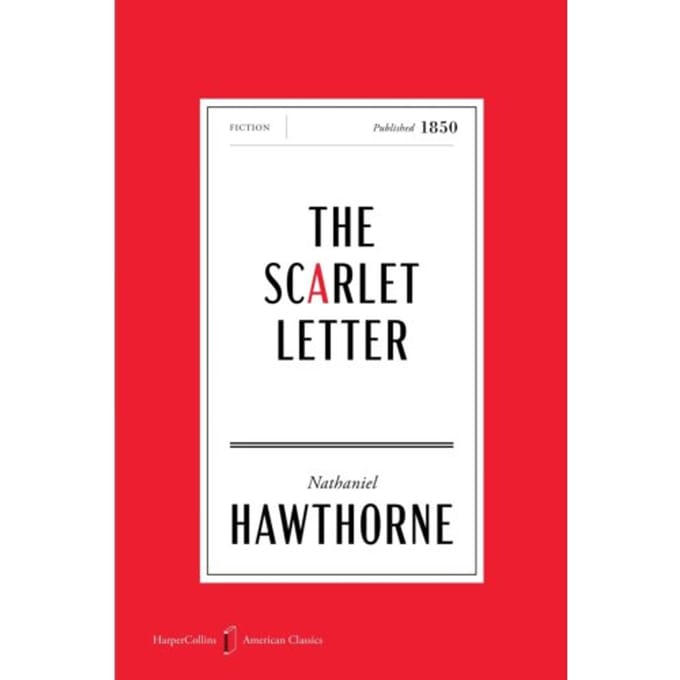 The Scarlet Letter American Classics Edition - Mariner Books Classics - Nathaniel Hawthorne