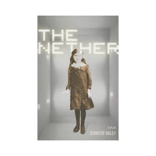 The Nether - Jennifer Haley