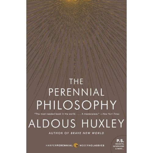 The Perennial Philosophy - Aldous Huxley