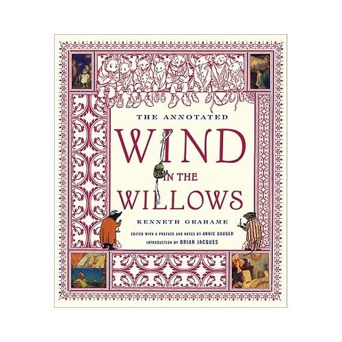 The Annotated Wind In The Willows - Grahame, Kenneth