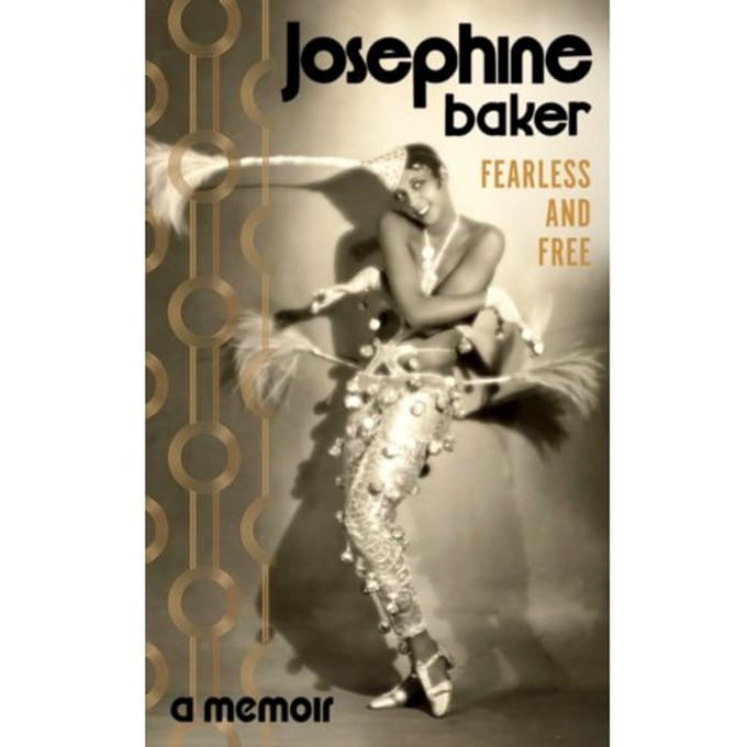Fearless And Free - Vintage Classics - Josephine Baker