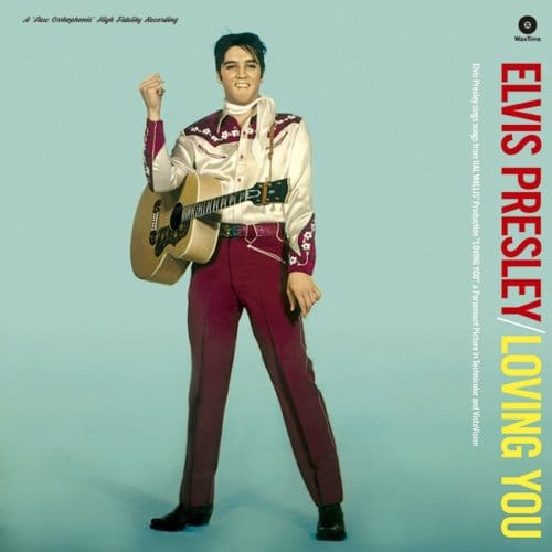 Loving You - Elvis Presley
