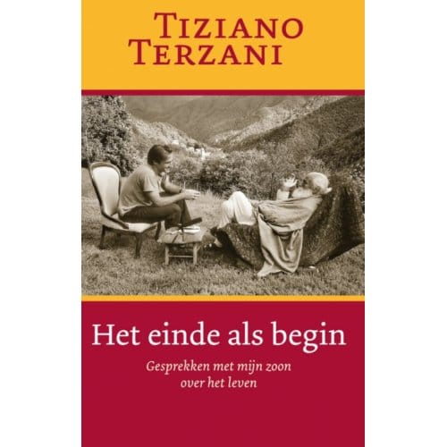 Het Einde Als Begin - T. Terzani