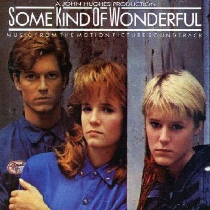 Original Soundtrack - Some Kind Of Wonderful
