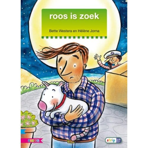 Roos Is Zoek / Avi M3 - Veilig Leren Lezen - Bette Westera