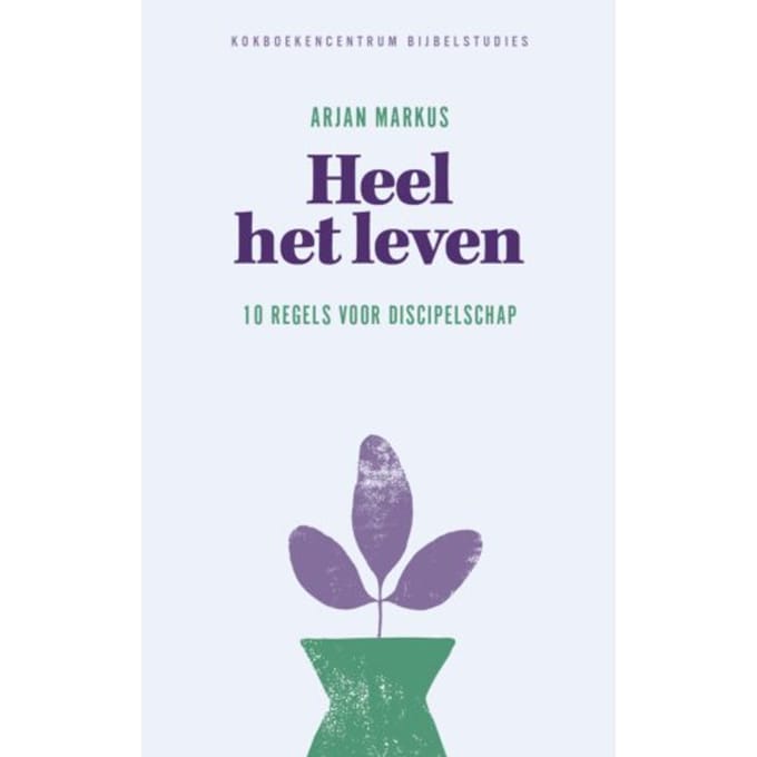 Heel Het Leven - Arjan Markus
