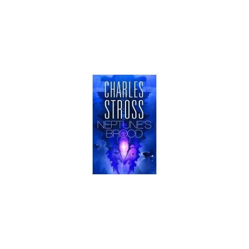 Neptune's Brood - Charles Stross