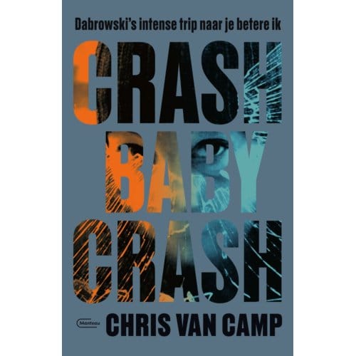 Crash Baby Crash - Chris Van Camp