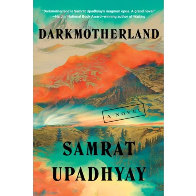Darkmotherland - Samrat Upadhyay