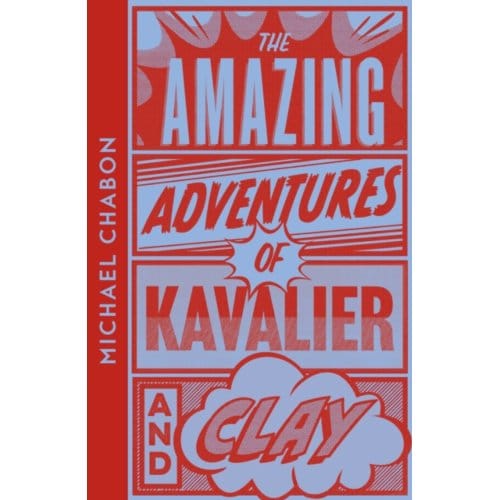 The Amazing Adventures Of Kavalier & Clay - Collins Modern Classics - Michael Chabon