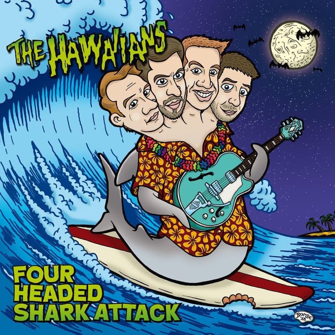 Hawaiians - Four Headed Shark Attack (7" Single)