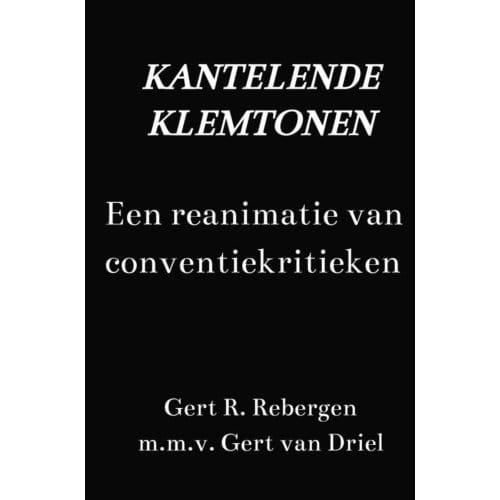 Kantelende Klemtonen - Gert R. Rebergen