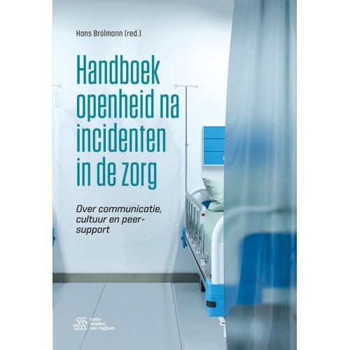 Handboek Openheid Na Incidenten In De Zorg