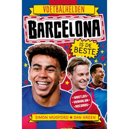 Barcelona Is De Beste - Voetbalhelden - Simon Mugford