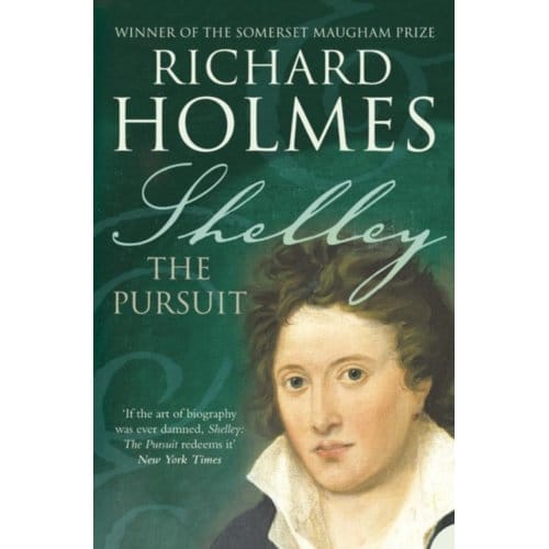 Shelley - Richard Holmes