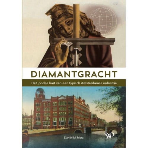 Diamantgracht - Daniël M. Metz