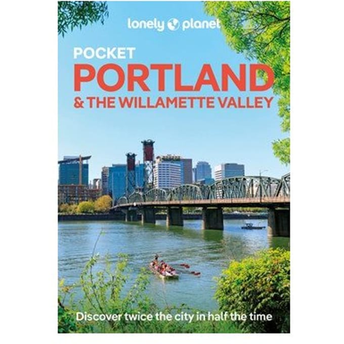 Lonely Planet Pocket Portland & The Willamette Valley - Pocket Guide - Lonely Planet