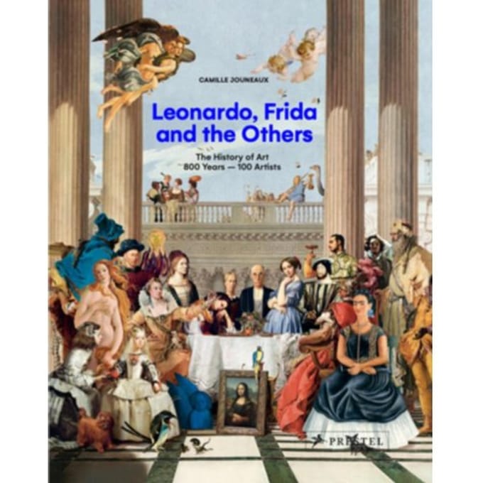 Leonardo, Frida And The Others - Camille Jouneaux