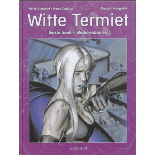 Wedergeboorte - Witte Termiet - Marco Bianchini