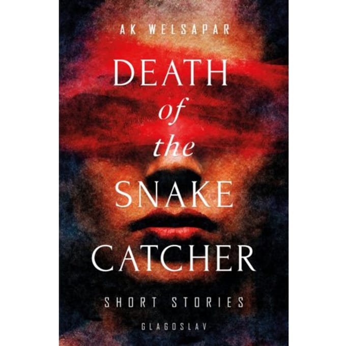 Death Of The Snake Catcher - Ak Welsapar