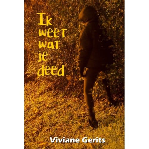 Ik Weet Wat Je Deed - Viviane Gerits