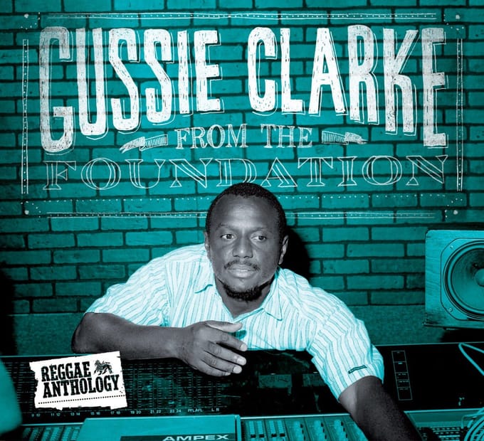 Gussie Clarke - From The Foundation (2 LP)