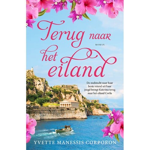 Terug Naar Het Eiland - Yvette Manessis Corporon