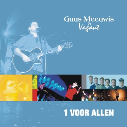 Guus Meeuwis & Vagant - 1 Voor Allen (CD)