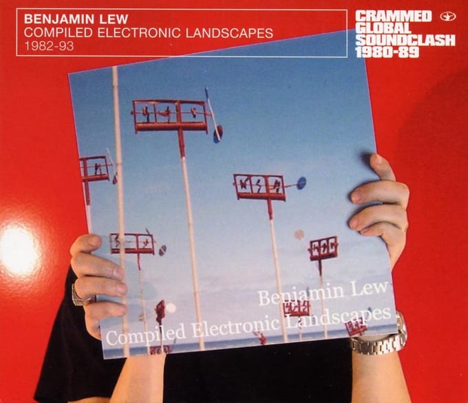 Benjamin Lew - Compiled Electronic Landscapes 1982-93 (CD)