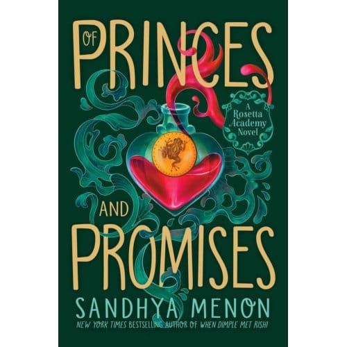 Of Princes And Promises - Rosetta Academy - Sandhya Menon