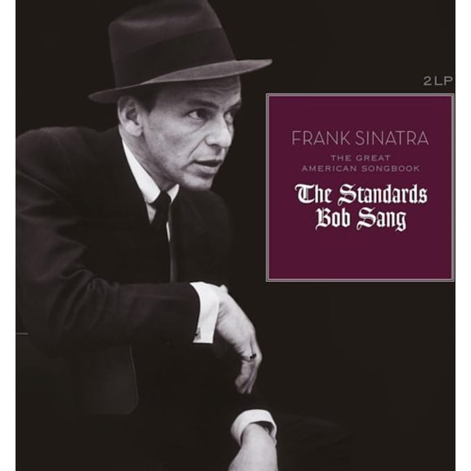 The Great American Songbook: The Standards Bob San - Frank Sinatra