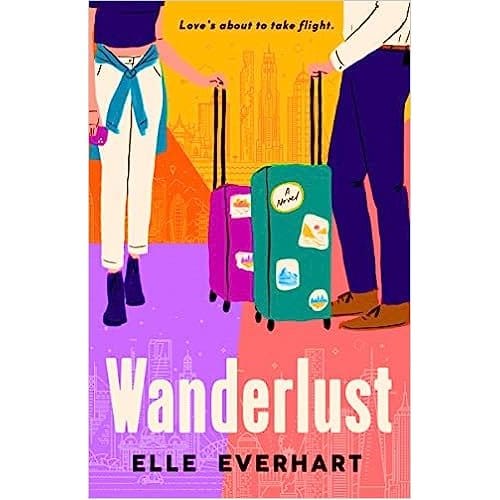 Wanderlust - Elle Everhart
