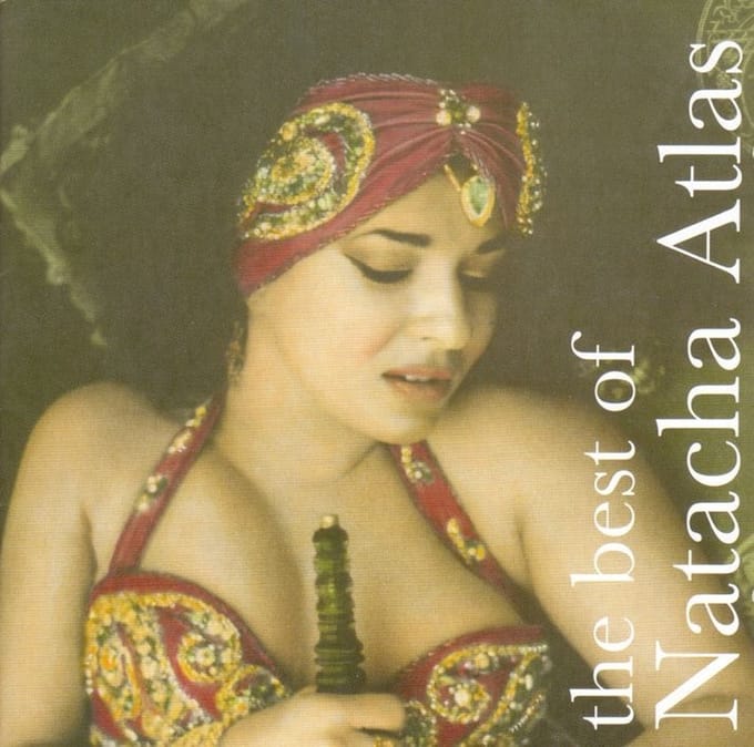 The Best Of - Natacha Atlas