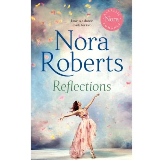 Reflections - Bannion Family - Nora Roberts