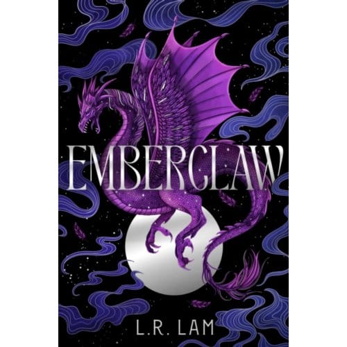 Emberclaw - The Dragon Scales Series - L.R. Lam