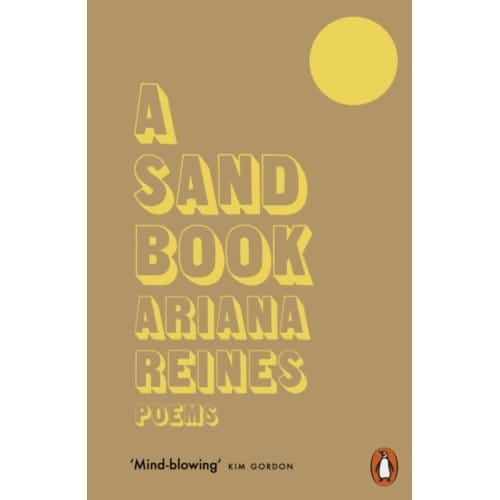 A Sand Book - Ariana Reines