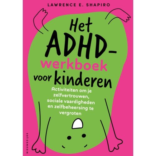 Het Adhd-Werkboek Voor Kinderen - Lawrence E. Shapiro