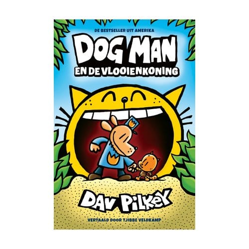Dog Man En De Vlooienkoning - Dog Man - Dav Pilkey