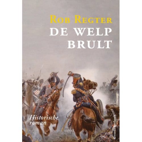 De Welp Brult Glb - Rob Regter