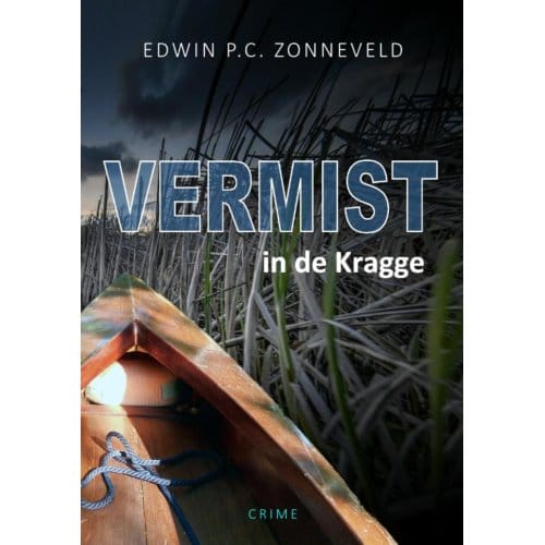 Vermist In De Kragge - Edwin P.C. Zonneveld