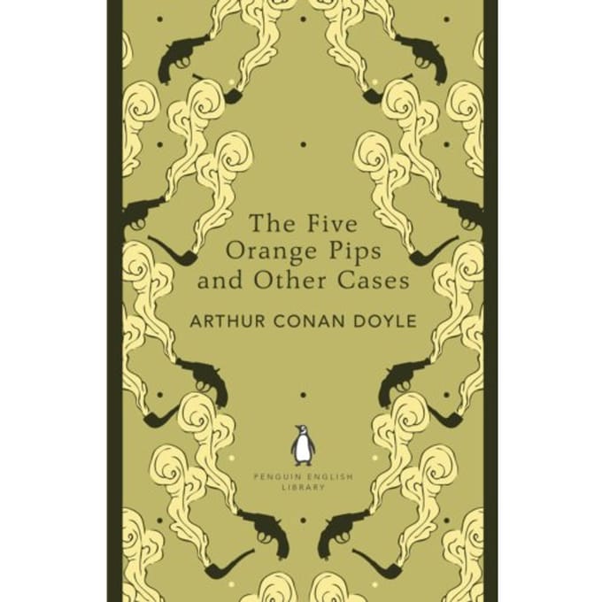 Five Orange Pips And Other Cases - Arthur Conan Doyle