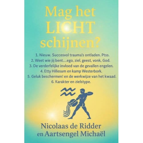 Mag Het Licht Schijnen? - Nicolaas de Ridder